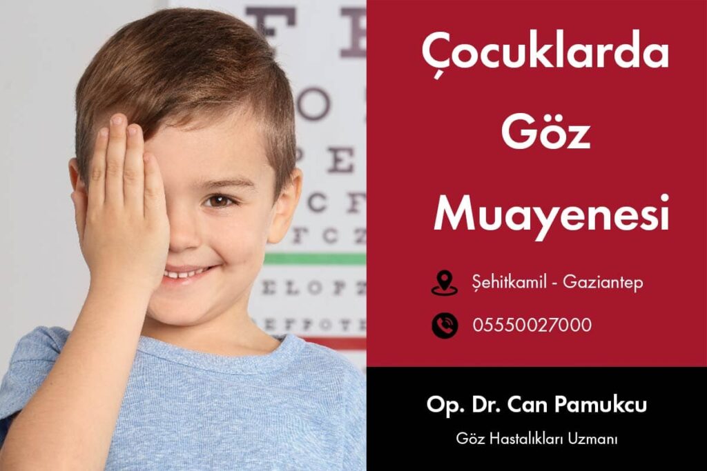 Çocuklarda Göz Muayenesi